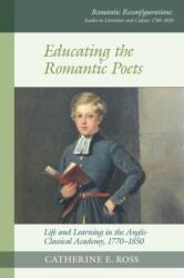 Educating the Romantic Poets (ISBN: 9781837644452)