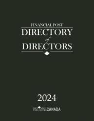 Financial Post Directory of Directors 2024 (ISBN: 9781637007006)