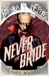 Never the Bride (ISBN: 9781911390619)