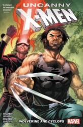 Uncanny X-men: Cyclops And Wolverine Vol. 1 (ISBN: 9781302915827)