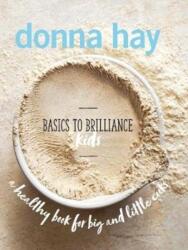 Basics to Brilliance Kids (ISBN: 9781460754726)