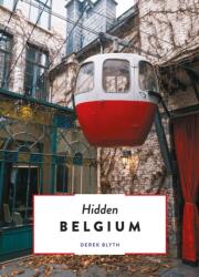Hidden Belgium (ISBN: 9789460582141)