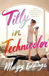 Tilly in Technicolor (ISBN: 9781250847065)