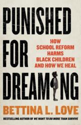 Punished for Dreaming (ISBN: 9781250280381)
