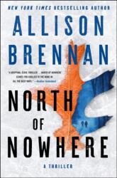North of Nowhere (ISBN: 9781250164421)