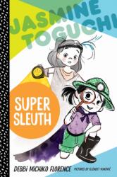 Jasmine Toguchi, Super Sleuth (ISBN: 9780374304133)