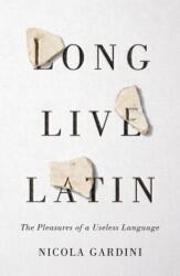 Long Live Latin (ISBN: 9780374284527)