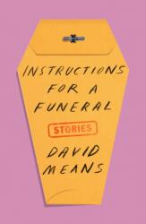 Instructions for a Funeral (ISBN: 9780374279813)