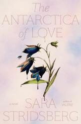 Antarctica of Love (ISBN: 9780374272692)
