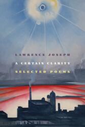 Certain Clarity (ISBN: 9780374261122)