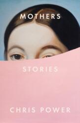 Mothers (ISBN: 9780374213664)