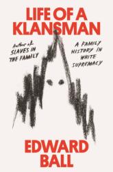 Life of a Klansman (ISBN: 9780374186326)