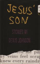 Jesus' Son (ISBN: 9780374178932)