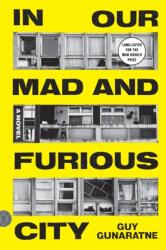 In Our Mad and Furious City (ISBN: 9780374175771)