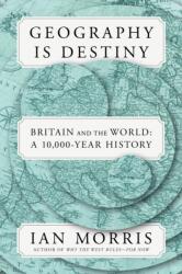 Geography Is Destiny (ISBN: 9780374157272)
