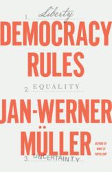 Democracy Rules (ISBN: 9780374136475)