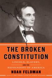 Broken Constitution (ISBN: 9780374116644)