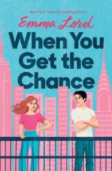 When You Get the Chance (ISBN: 9781250875297)