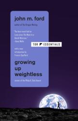Growing Up Weightless (ISBN: 9781250860996)