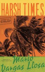 Harsh Times (ISBN: 9781250858955)