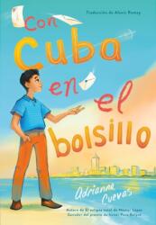 Con Cuba en el bolsillo / Cuba in my Pocket (ISBN: 9781250844576)