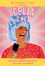 Hispanic Star en espanol: Celia Cruz (ISBN: 9781250840141)