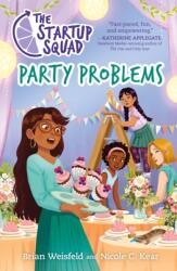 Startup Squad: Party Problems (ISBN: 9781250838674)