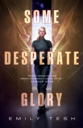 Some Desperate Glory (ISBN: 9781250834980)