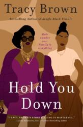 Hold You Down (ISBN: 9781250834935)