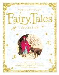 Macmillan Fairy Tales Collection (ISBN: 9781250830883)