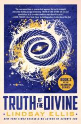 Truth of the Divine - Ellis, Lindsay (ISBN: 9781250830227)