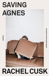 Saving Agnes (ISBN: 9781250828200)