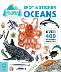 Outdoor School: Spot & Sticker Oceans (ISBN: 9781250823540)