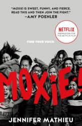 Moxie (ISBN: 9781250822871)