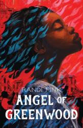 Angel of Greenwood (ISBN: 9781250821294)