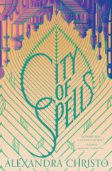 City of Spells (ISBN: 9781250821225)