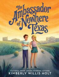 Ambassador of Nowhere Texas (ISBN: 9781250821096)