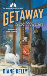 Getaway With Murder (ISBN: 9781250815972)