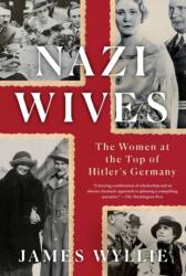 Nazi Wives (ISBN: 9781250815965)