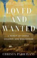 Loved and Wanted (ISBN: 9781250813862)