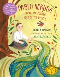 Pablo Neruda: Poet of the People / Poeta del pueblo (ISBN: 9781250812520)