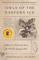 Owls of the Eastern Ice (ISBN: 9781250798718)
