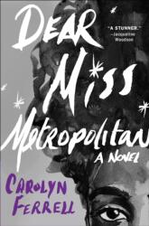 Dear Miss Metropolitan (ISBN: 9781250793614)