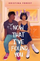 Now That I've Found You (ISBN: 9781250792044)