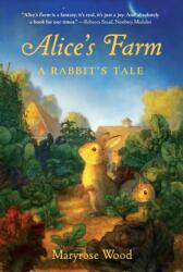 Alice's Farm (ISBN: 9781250791757)