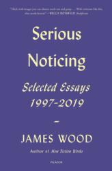 Serious Noticing (ISBN: 9781250785701)