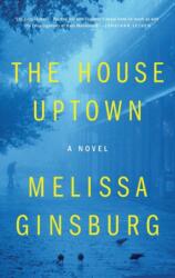 House Uptown (ISBN: 9781250784209)