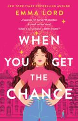 When You Get the Chance (ISBN: 9781250783349)