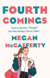 Fourth Comings (ISBN: 9781250781857)