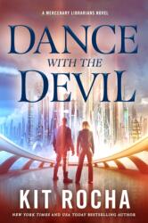 Dance with the Devil (ISBN: 9781250781499)